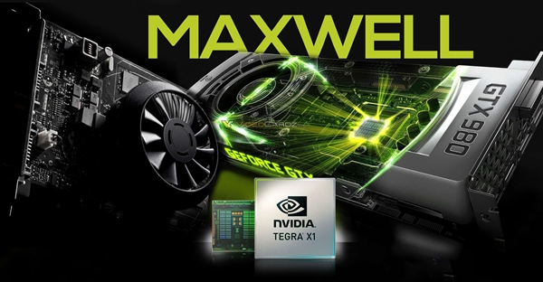 NVIDIA Maxwell架构已经整整10年了!28nm超高能效