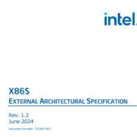 英特尔将仅64位的 “X86S”指令集架构规范更新至1.2版