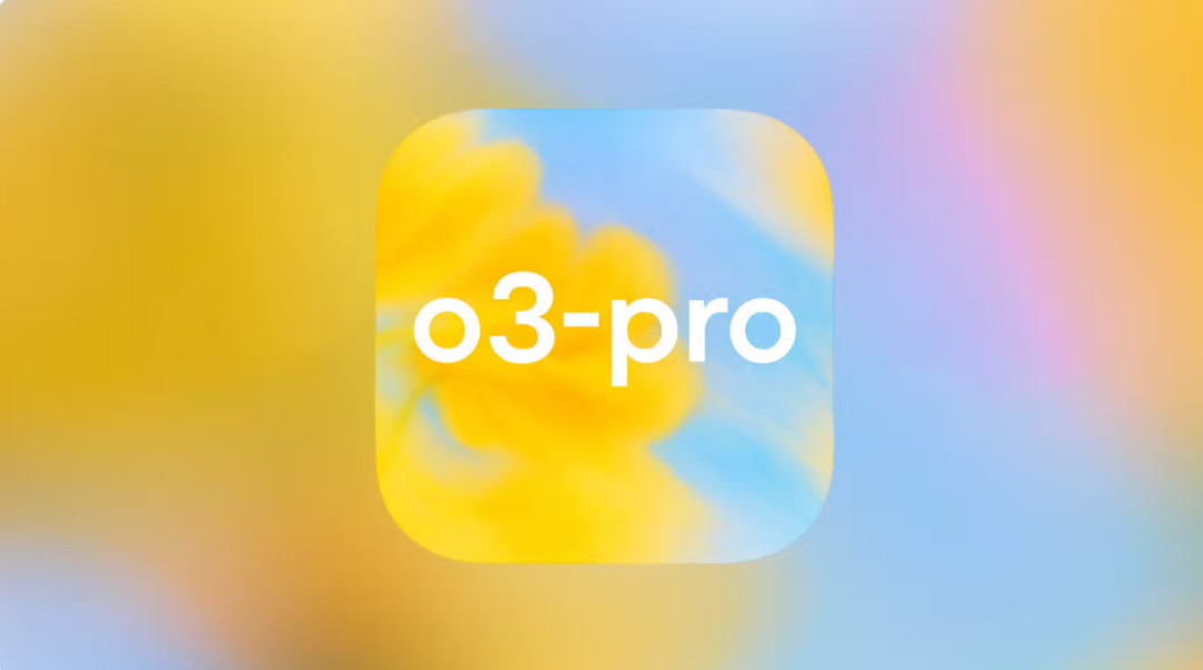 OpenAI发布o3-pro，开源模型推迟，奥特曼发长文：温和的奇点