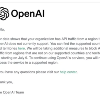 突发！ChatGPT母公司OpenAI：停止不支持国家API