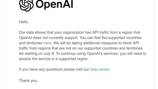 突发！ChatGPT母公司OpenAI：停止不支持国家API