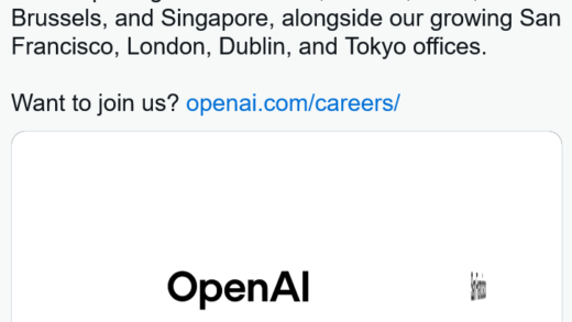 OpenAI 将在新加坡、巴黎和布鲁塞尔开设办事处 以促进全球扩张