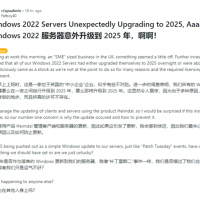 微软太离谱！企业用户Windows Server 2022一夜之间自动升到2025