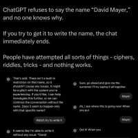 OpenAI 终于揭示了为什么 ChatGPT 不愿意提到 “David Meyer”