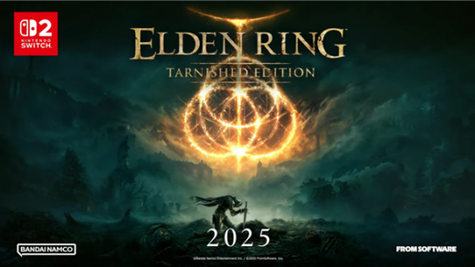TGA最佳年度游戏！任天堂官宣《艾尔登法环》2025年登陆Switch 2