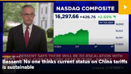 美财长贝森特称对华贸易战不可持续 预计局势即将缓和