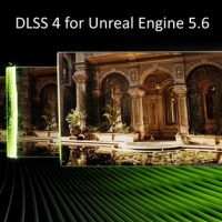 虚幻引擎5.6 DLSS 4插件发布：性能飙升35％
